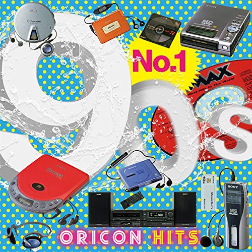 ナンバーワン90s オリコン・ヒッツ | オムニバス | オリコンニュース